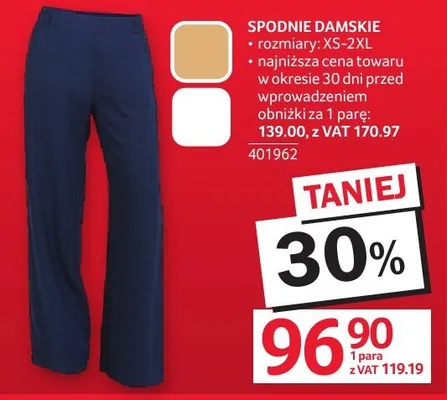 Spodnie SPODNIE DAMSKIE promocja w Selgros