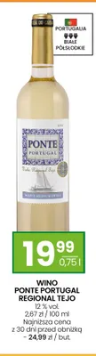 Wino białe Ponte Portugal Regional Tejo półsłodkie promocja w Twój Market