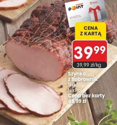Szynka z bobrownik promocja w Market Point
