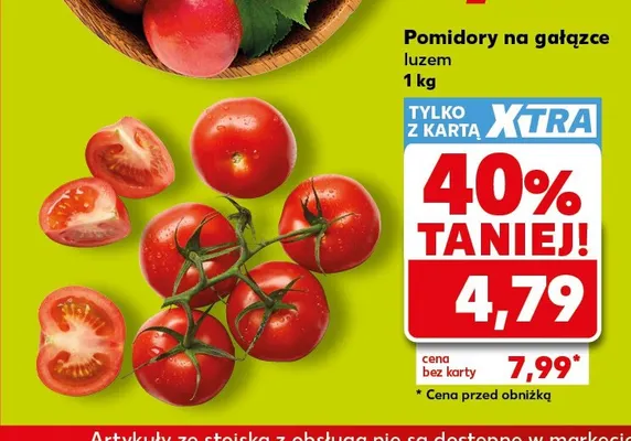 Pomidory na gałązce luzem promocja w Kaufland
