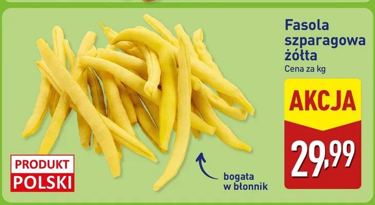 Fasola szparagowa żółta Polska promocja w Aldi