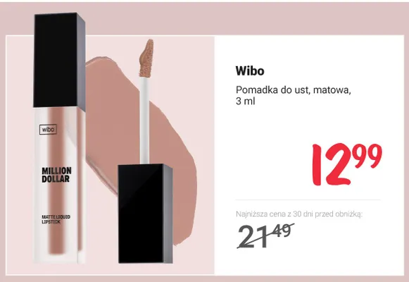 Pomadka do ust matowa Wibo Million Dollar promocja w Rossmann