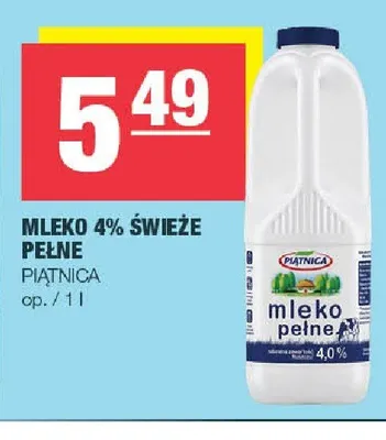Mleko 4% świeże pełne Piątnica promocja w SPAR