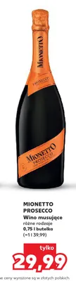 Wino musujące Mionetto Prosecco promocja w Kaufland