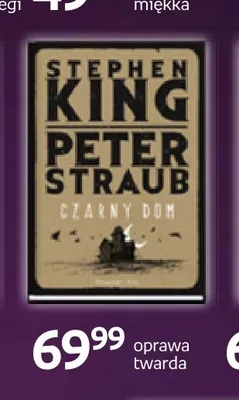 Książka Czarny Dom Stephen King, Peter Straub promocja w Empik