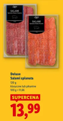Salami spianata klasyczne lub pikantne promocja w Lidl