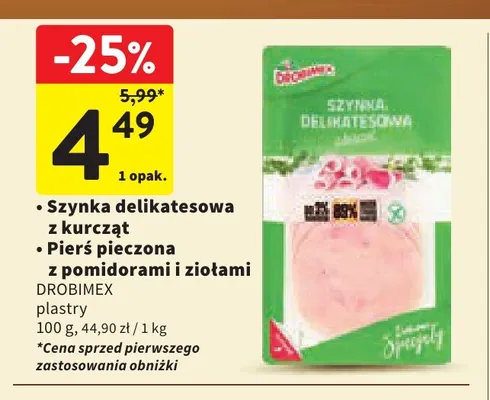 Szynka delikatesowa z kurcząt plastry Drobimex promocja w Intermarche