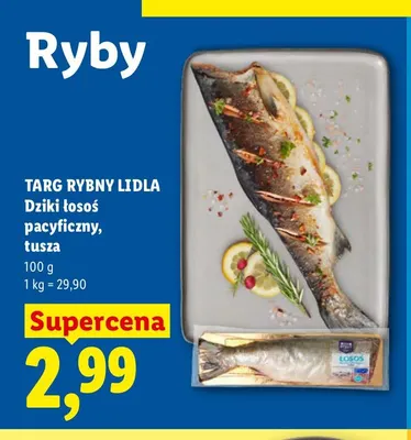 Dziki łosoś pacyficzny tusza Targ Rybny Lidla promocja w Lidl