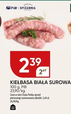 Kiełbasa biała surowa promocja w Chata Polska
