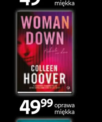Książka Woman Down Colleen Hoover promocja w Empik