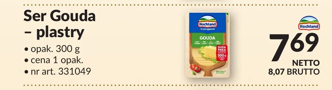 Ser Gouda - plastry Hochland promocja w Makro