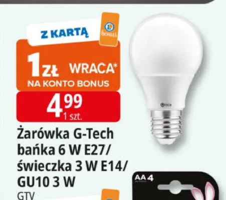 Żarówka G-Tech bańka 6 W E27/ świeczka 3 W E14/ GU10 3 W GIV promocja w Leclerc