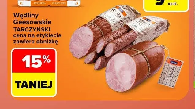 Wędliny Geesowskie Tarczyński promocja w Carrefour Market