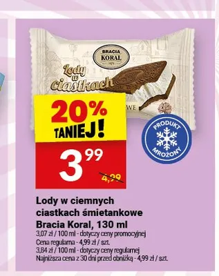 Lody w ciemnych ciastkach śmietankowe Bracia Koral promocja w Twój Market
