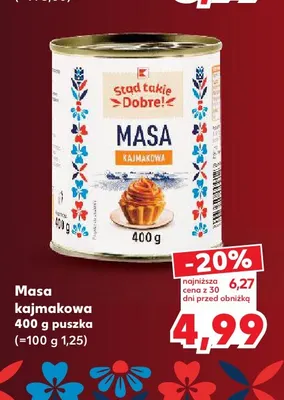 Masa kajmakowa K-Stąd Takie Dobre! promocja w Kaufland