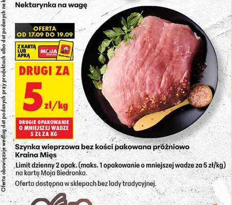 Szynka wieprzowa bez kości pakowana próżniowo Kraina Mięs promocja w Biedronka