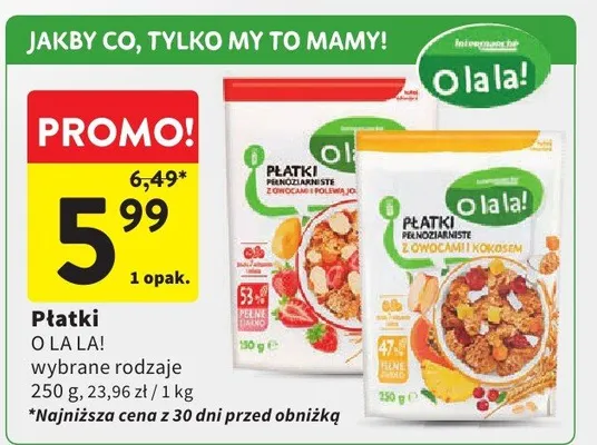 Płatki O La La! promocja w Intermarche