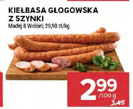 Kiełbasa głogowska z szynki Madęga & Wróbel promocja w Stokrotka