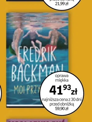 Książka Moi przyjaciele oprawa miękka Fredrik Backman promocja w Empik