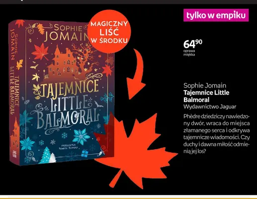 Książka Sophie Jomain Tajemnice Little Balmoral Wydawnictwo Jaguar promocja w Empik