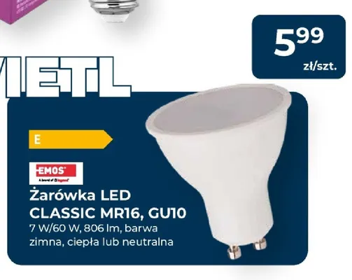 Żarówka LED CLASSIC MR16 GU10 Emos barwa zimna promocja w PSB Mrówka