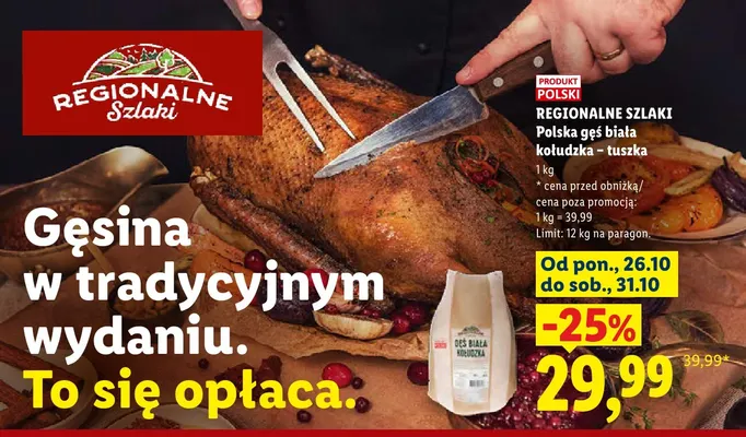 Polska gęś biała kołudzka tuszka Regionalne Szlaki promocja w Lidl