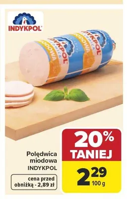 Polędwica miodowa Indykpol promocja w Carrefour Market