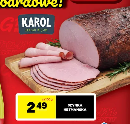 Szynka Hetmańska Karol promocja w Gram Market