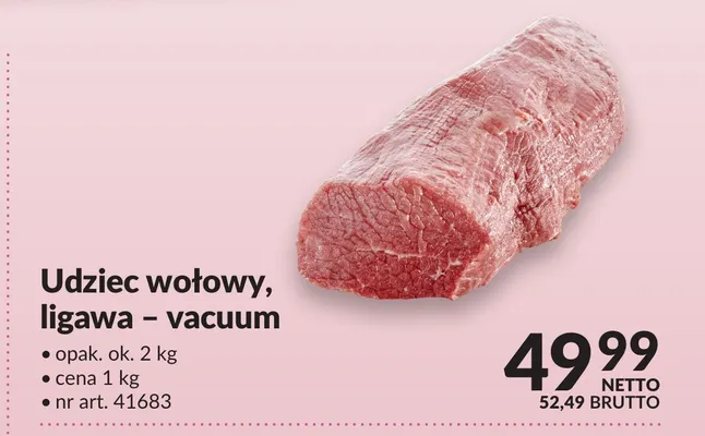 Udziec wołowy ligawa vacuum promocja w Makro