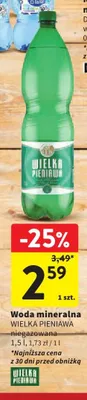 Woda mineralna niegazowana Wielka Pieniawa promocja w Intermarche