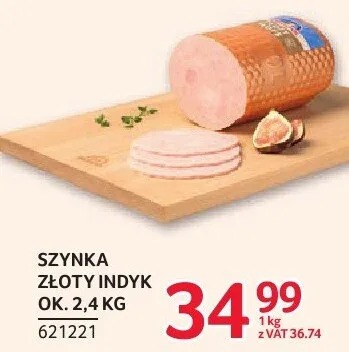 Szynka złoty indyk Indykpol ok. 2,4kg promocja w Selgros