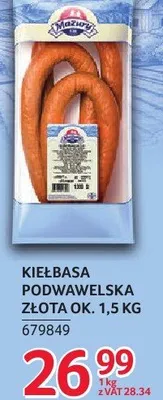 Kiełbasa podwawelska złota Mazury ok. 1,5kg promocja w Selgros