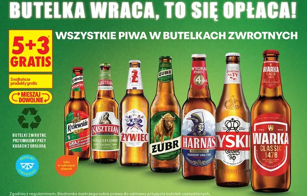 Wszystkie piwa w butelkach zwrotnych 5+3 GRATIS promocja w Biedronka