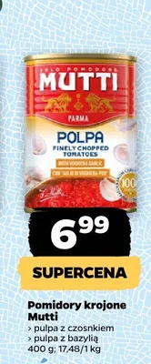 Pomidory krojone Mutti Polpa z bazylią promocja w Netto
