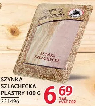 Szynka szlachecka plastry 100 g promocja w Selgros