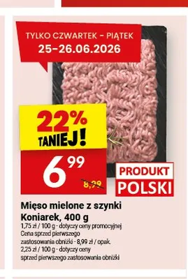 Mięso mielone z szynki Koniarek promocja w Twój Market