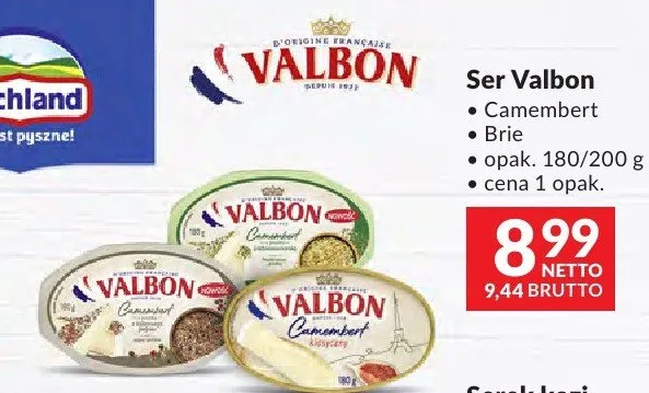 Ser Valbon Camembert, Brie promocja w Makro