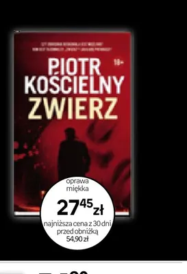 Książka Piotr Kościelny Zwierz promocja w Empik