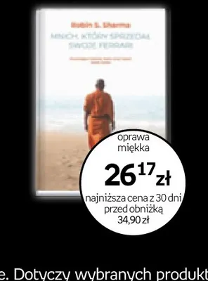 Książka Mnich, który sprzedał swoje Ferrari Robin S. Sharma promocja w Empik