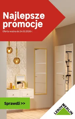 Najlepsze promocje!, strona 0 promocja w Leroy Merlin