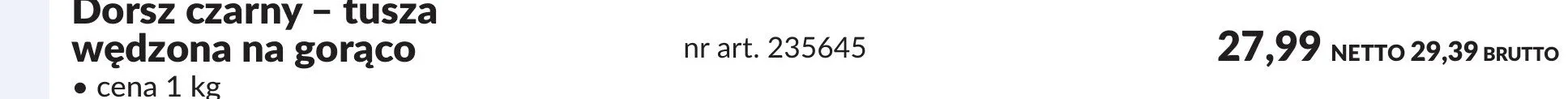 Dorsz czarny tusza wędzona na gorąco promocja w Makro