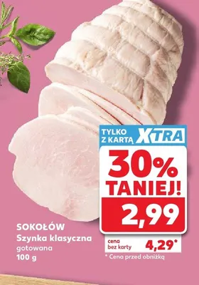 Szynka klasyczna gotowana Sokołów promocja w Kaufland