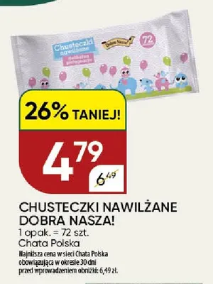 Chusteczki nawilżane Dobra Nasza! promocja w Chata Polska