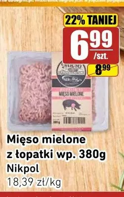 Mięso mielone z łopatki wieprzowej Nikpol promocja w API Market