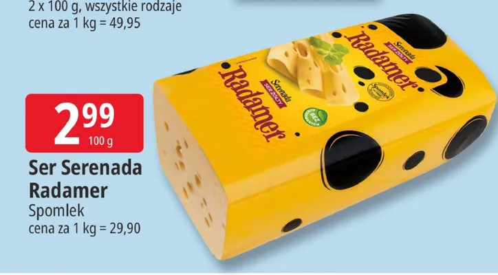 Ser Serenada Radamer Spomlek promocja w Leclerc