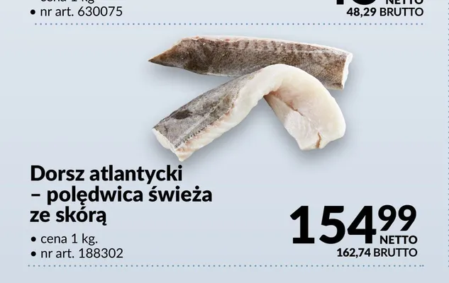 Dorsz atlantycki polędwica świeża ze skórą promocja w Makro