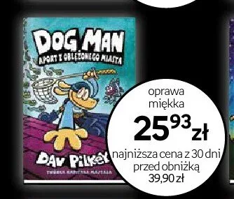Książka Dog Man Aport Z Oblężonego Miasta oprawa miękka promocja w Dzień Dziecka