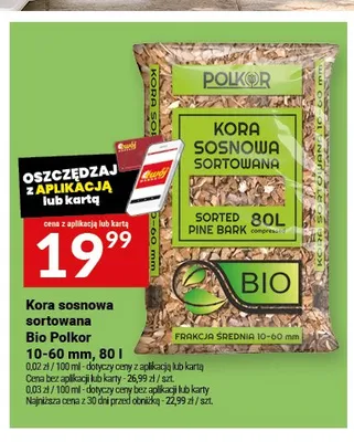 Kora sosnowa sortowana Bio Polkor promocja w Twój Market
