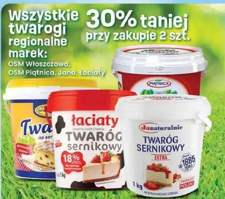 Twarogi regionalne OSM Włoszczowa, Piątnica, Jana, Łaciaty promocja w Dino