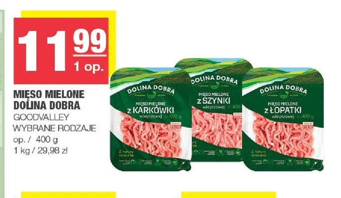 Mięso mielone z szynki wieprzowej Dolina Dobra promocja w SPAR